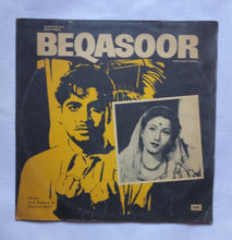 Beqasoor " Music : Anil Biswas & Hansraj Behl "