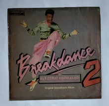 Breakdance 2 - Electric Boogaloo " Original Soundtrack Album "