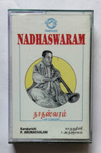 Nadhaswaram " Live Concert " Karukurichi P. Arunachalam