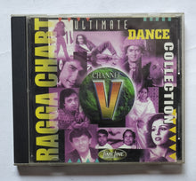 Channel V Hits - Ultimate Dance Collection " Ragga Chart "