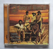 J&B Glite - Taste Of Blues 2          " 24 Bit "