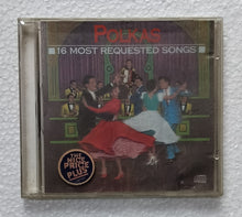 Polkas - 16 Most Requested Songs