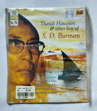 Thandi Hawayen & Other Hits Of S. D. Burman ( MP3 )