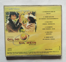 Dil Hi Dil Mein " Music : A. R. Rahman "
