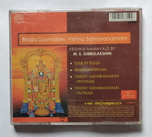 Bhaja Govindam & Vishnu Sahasranamam" Krishna Namavalis By M. S. Subbulakshmi "