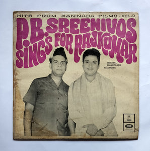 P. B. Sreenivos Sings For Rajkumar - Hits From Kannada Films ( Vol.2 )