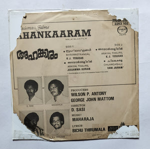 Ahankaaram ( Maxi EP 33/ RPM ) Malayalam Film " Music : Maharaja "