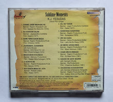 Sublime Moments - K. J. Yesudas " Hindi Film Songs "