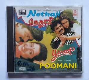 Nethaji / Poomani " Music : Vidyasagar / Ilaiyaraaja "