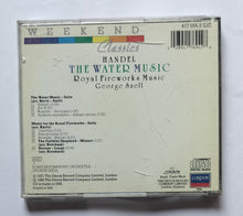 Weekend Classics - Handel The Water Music " Royal Fireworks & Music " George Szell