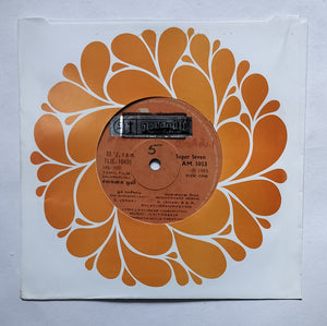 Salangai Oli "Super 7 33/ RPM" 1, Om Namachivaaya ,                  2, Mounamaana Neram ,               3, Thagida Thathimi ,                   4, Balakanamaya .
