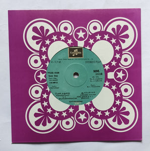 Payanam ( EP, 45 RPM )                  " Music : M. S. Viswanathan "       Side A : 1, Naattukku Kaaval , 2, Velai Vanthathadaa , Side B : 1, Thendralukku , 2, Aaramba Kaalam .