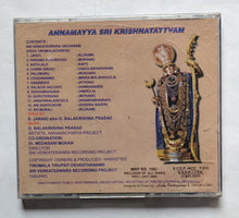 Annamacharya Sankirtanams        Annamayya Sri Krishnatattvam  Tirumala Tirupati Devasthanams Sri Venkateswara Recording Project " T 013