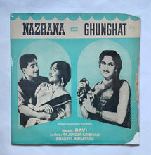 Nazrana / Ghunghat                       " Music : Ravi "