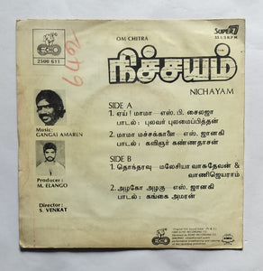 Nichayam ( Super 7, 33 RPM )     " Music : Gangai Amaren "