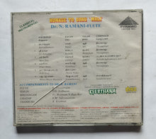 Homage To Guru 'Mali' - Dr. N. Ramani "Classical Instrumental"