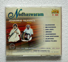 Nadaswaram - Jayashankar " Nadaswaram " Valayapatti " Thavil "