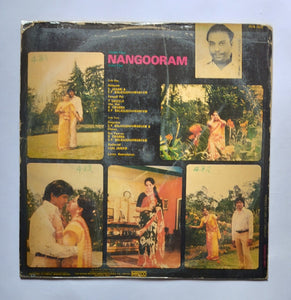 Nangooran " LP, 45 RPM "                    Music : V. Kumar "