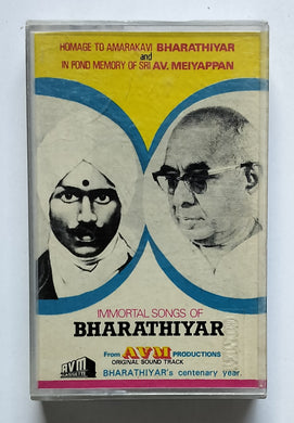Immortal Songs Of Bharathiyar   