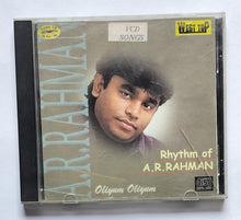 Rhythm Of A. R. Rahman             Oliyum Oliyum Video Songs CD