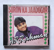 Suron Ka Jaadugar - A. R. Rahman " Hindi Films Songs "
