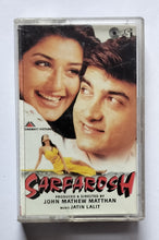 Sarfarosh " Music : Jatin Lalit "