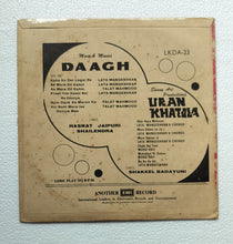 Daagh / Uran Khatola " Music : Shankar Jaikishan / Naushad "
