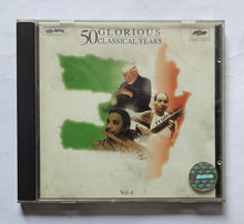 50 Glorious Classical Years              " Vol-4 "