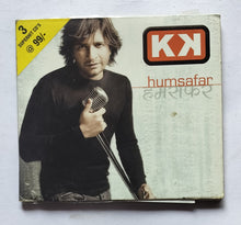 KK - Humsafar " Hindi Songs "