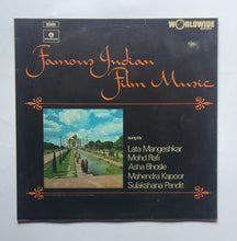 Famous Indian Film Music " Sung by : Lata Mangeshkar , Mohd. Rafi , Asha Bhosle , Mahendra Kapoor , Sulakshana Pandit . "