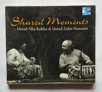 Shared Moments - Ustad Alli Rakha & Ustad Zakir Hussain