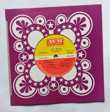 Amma Erukka ( Supreme EP, 33/ RPM ) " Music : Shankar - Ganesh ) Side A : 1, Raja Engey , 2, Yaar Purindha Paavamemedha , Side B : 1, Eeai Jilu Jilu , 2, Amma Erukka .