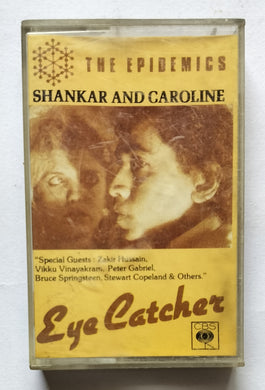 Eya Catcher - Shankar And Caroline