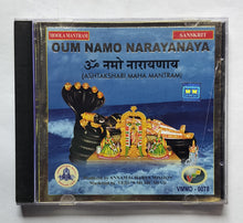 Oum Namo Narayanaya              ( Ashtakshari Maha Mantram )    " Produced by Annamacharya Mission " VMMD - 0078