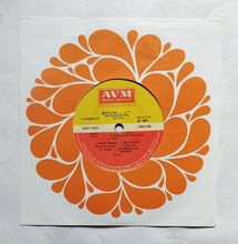 Iniyavalae Vaa ( Supreme EP, 33/ RPM ) " Music : Shyam "       Side A, 1, Poomegan Soodum , 2, Hari Hari Om , Side B, 1, Mangamma Kannil , 2 , Joy En Joy .