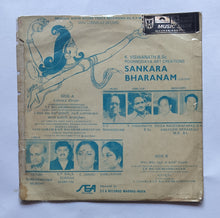 Sankara Bharanam - Telugu         ( Mini LP, 33/ RPM ) " Music : K. V. Mahadevan "