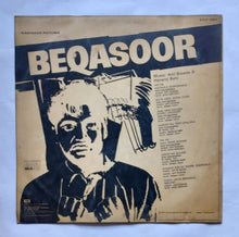 Beqasoor " Music : Anil Biswas & Hansraj Behl "