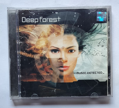 Deep Forest - Music Detected