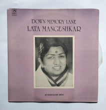 Down Memory Lane - Lata  Mangeshkar "15 Nostalgic Hits"