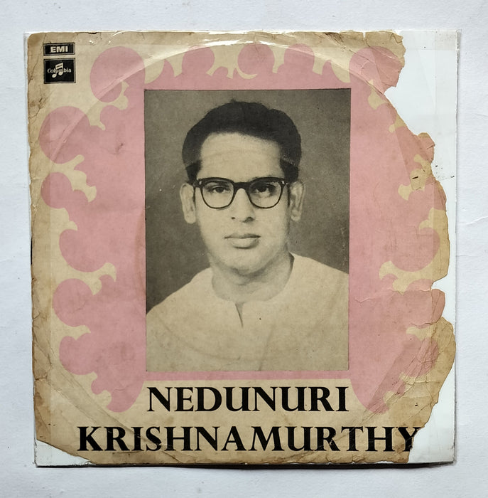 Nedunuri Krishnamurthy - Carnatic Classical (EP 45 RPM)