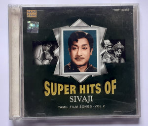 Super Hits Of Sivaji " Tamil Film Songs - Vol  : 2 "