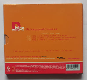 Divine Dhrupad - Pt. Hariprasad Chaurasia " Soulful Alaapchari and Rachnas "