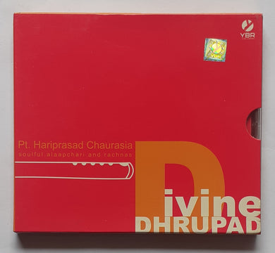 Divine Dhrupad - Pt. Hariprasad Chaurasia 