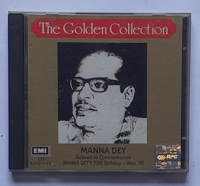 The Golden Collection- Manna Dey ( Relesed To  Commemorate Manna Dey's 75 th Birthday - May '95 ) 2 CD Pack