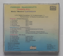 Pandian / Raasukkutti / Thanga Kili