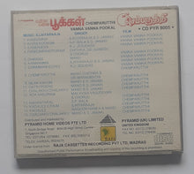 Vanna Vanna Pookal / Chemparutthi