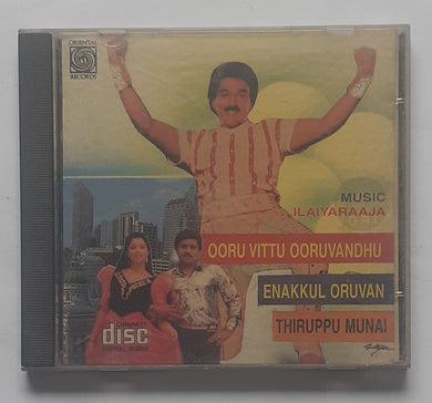 Ooru Vittu Ooruvandhu / Enakkul Oruvan / Thiruppu Munai