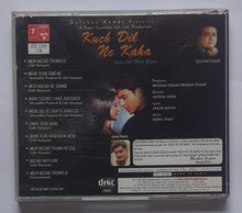 Kuch Dil Ne Kaha