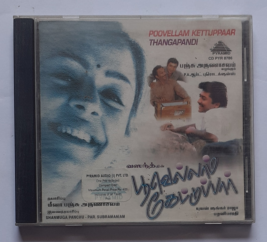 Poovellam Kettuppaar / Thangapandi