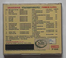 Amarakaviyam / Othaiyadippadhaiyile / Pournami Alaigal